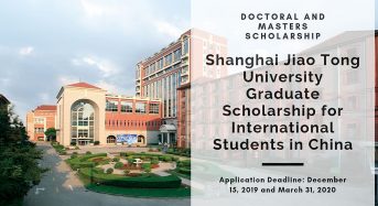 Shanghai Jiao Tong University Graduate funding for International Students in China