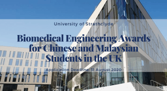University of Strathclyde Biomedical Engineering Awards for Chinese and Malaysian Students in the UK