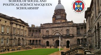 School of Social and Political Science Macqueen Scholarship at University of Edinburgh in UK, 2020
