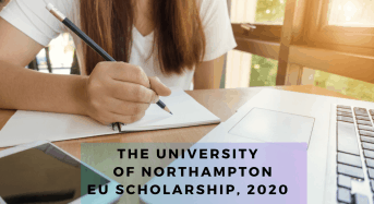 The University of Northampton EU Scholarship, 2020
