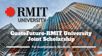 GuateFuturo-RMIT University Joint funding for Guatemalans Students in Australia