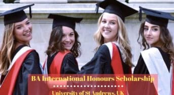 BA International Honours Scholarship at University of St Andrews, UK