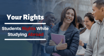 Your Rights: Students Should Know About Their Rights While Studying Abroad