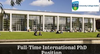 Full-TimeInternational PhD Position at University College Dublin in Ireland, 2020