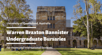 UQ International Warren Braxton Bannister Undergraduate Bursaries in Australia
