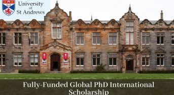 Fully-FundedGlobal PhD International Scholarship in Computer Science at University of St Andrews, 2020