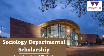 Sociology Departmental funding for International Students at University of Warwick, UK