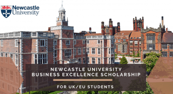 Newcastle University Business Excellence Scholarship in UK