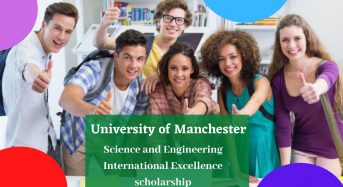 University of Manchester Science and Engineering International Excellence scholarship