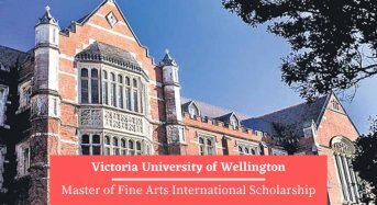 Victoria University of Wellington Master of Fine Arts International Scholarship in New Zealand