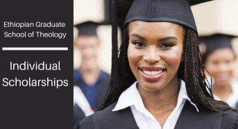 individual opportunitys at Ethiopian Graduate School of Theology, Ethiopia