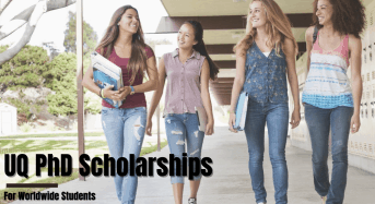 UQ PhD Positionsfor International and Australian Students in Australia
