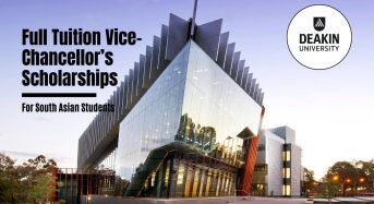 Deakin Full Tuition Vice-Chancellor’s Scholarships for South Asian Students in Australia, 2020