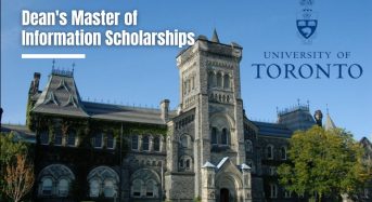 Dean’s Master of Information Scholarships at the Universityof Toronto in Canada, 2021