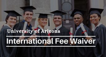 University of Arizona International Fee Waiver, USA