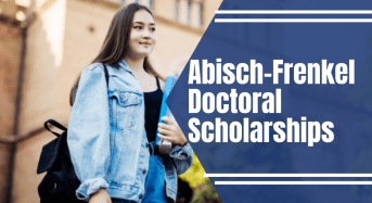 Abisch-FrenkelDoctoral Scholarships at Hebrew University of Jerusalem, Israel