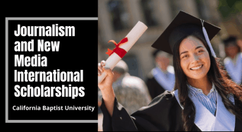 Journalism and New Media Scholarships for International Students at California Baptist University, USA