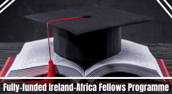 Fully- moneyed Ireland-AfricaFellows Programme, 2021/2022