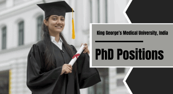 PhD Positions at King George’s Medical University, India