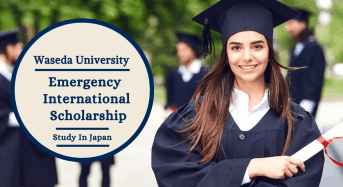 Waseda University Emergency International Scholarship in Japan