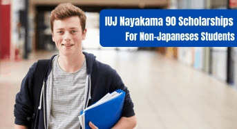 IUJ Nayakama 90 Scholarships for Non-JapanesesStudents in Japan