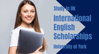 International English Scholarships at University of York, UK