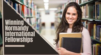 Winning Normandy International Fellowships in France