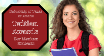 Tuition Awards for Mexican Students at University of Texas at Austin, USA