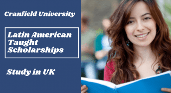 Latin American Taught Scholarships in UK