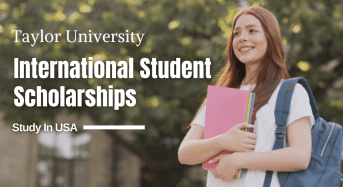 Taylor University International Student Scholarships in USA
