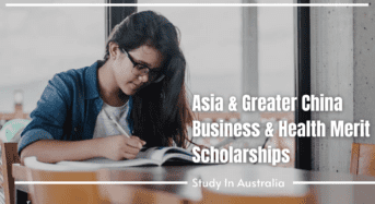 Asia & Greater China Business & Health Merit Scholarships in Australia