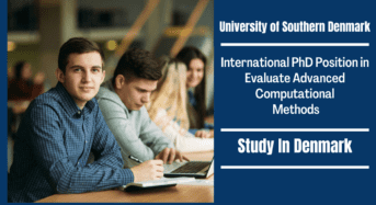 SDU International PhD Position in Evaluate Advanced Computational Methods, Denmark