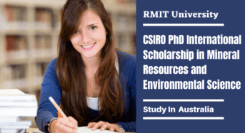 RMIT- CSIRO PhD International Scholarship in Mineral Resources and Environmental Science, Australia