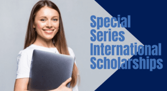 Special Series International Scholarships, 2022